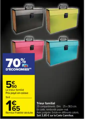 Carrefour Trieur Familial offre