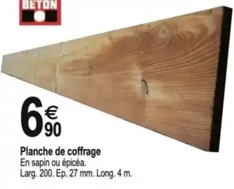 Tridôme Planche de coffrage offre