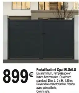 Tridôme Portail battant opal elsalu offre