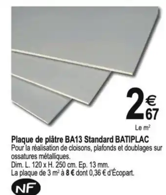 Tridôme Plaque de plâtre ba13 standard batiplac offre