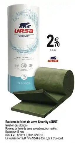 Tridôme URSA Rouleau de laine de verre Serenity 40RNT offre