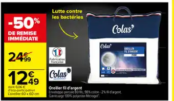 Carrefour Oreiller Fil d'Argent offre
