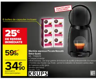 Carrefour Machine Expresso Piccolo Nescafé offre