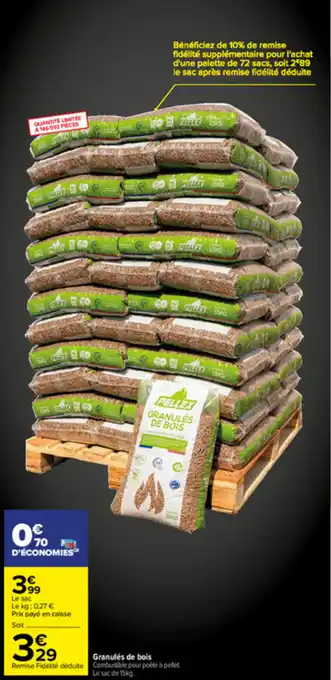 Carrefour Granulés de Bois offre