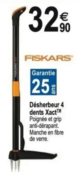 Tridôme FISKARS Désherbeur 4 dents Xact offre