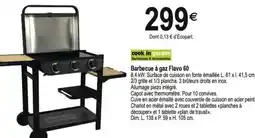 Tridôme Barbecue à gaz Flavo 60 offre