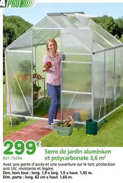 Provence Outillage Serre de jardin aluminium et polycarbonate 3,6 m² offre