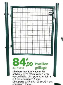 Provence Outillage Portillon grillagé offre