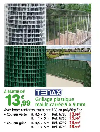 Provence Outillage TENAX Grillage plastique maille carrée 9 x 9 mm offre