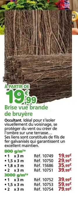 Provence Outillage Brise vue brande de bruyère offre