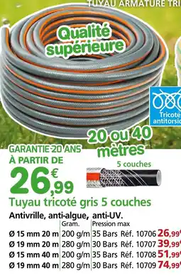 Provence Outillage Tuyau tricoté gris 5 couches offre