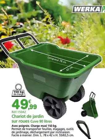 Provence Outillage WERKA PRO Chariot de jardin sur roues Cuve offre