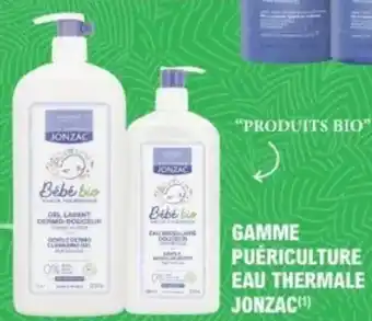 E.Leclerc Gamme puériculture eau thermale jonzac offre