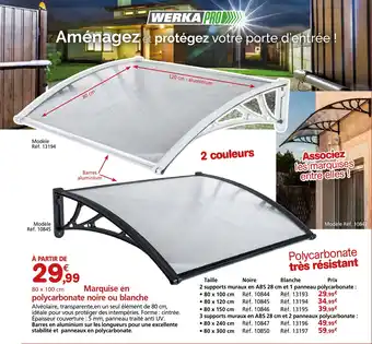 Provence Outillage WERKA PRO Marquise en polycarbonate noire ou blanche offre