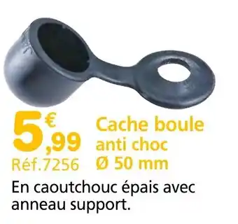 Provence Outillage Cache boule anti choc Ø 50 mm offre