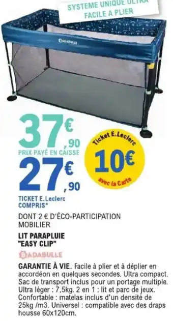 E.Leclerc Lit parapluie easy clip offre