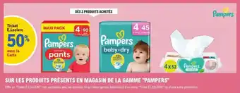 E.Leclerc Sur les produits présents en magasin de la gamme pampers offre