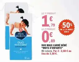 E.Leclerc Duo maxi carré bébé mots d'enfants offre