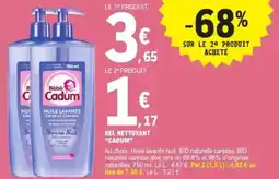 E.Leclerc Gel nettoyant cadum offre