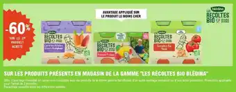 E.Leclerc Sur les produits présents en magasin de la gamme les récoltes bio blédina offre