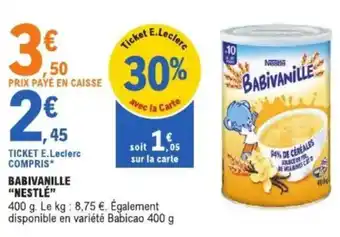 E.Leclerc Babivanille nestlé offre