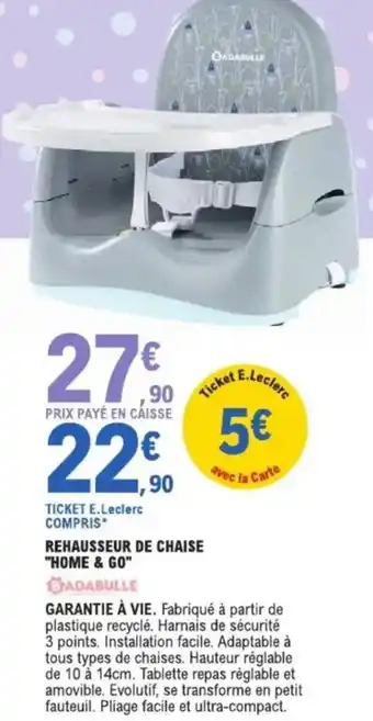 E.Leclerc Rehausseur de chaise home & go offre