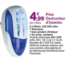 Provence Outillage Prise Destructeur d'insectes offre