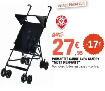 E.Leclerc Poussette canne avec canopy mots d'enfants offre