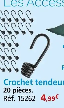 Provence Outillage Crochet tendeur offre