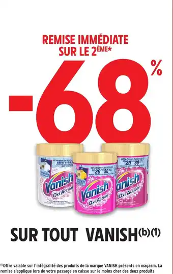 Intermarché Sur tout vanish offre