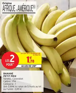 Intermarché Banane petit prix offre