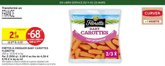 Intermarché Prêtes à croquer baby carottes florette offre