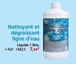 Provence Outillage Nettoyant et dégraissant ligne d'eau offre