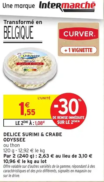 Intermarché Delice surimi & crabe odyssee offre