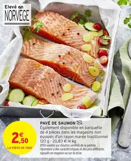 Intermarché Pavé de saumon offre