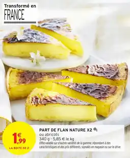 Intermarché Part de flan nature x2 offre