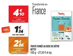 Netto NETTO Truite fumée au bois de hêtre offre