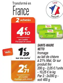 Netto NETTO Sainte-maure offre