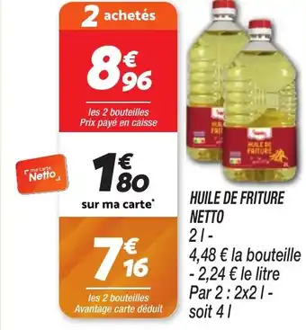 Netto NETTO Huile de friture offre