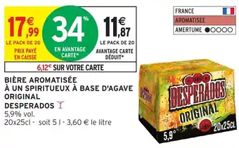 Intermarché Bière aromatisée à un spiritueux à base d'agave original desperados offre