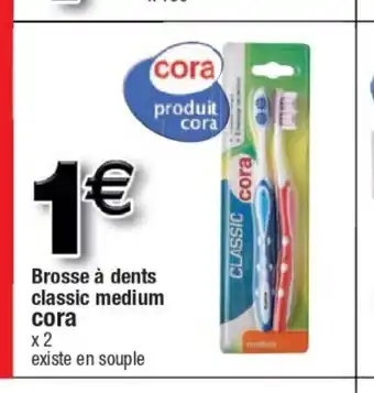 Cora x Carrefour Brosse A Dents Classic Medium Cora offre