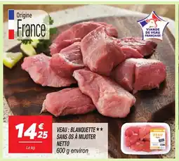 Netto NETTO Veau: blanquette✶✶ sans os a mijoter offre