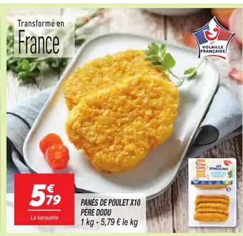 Netto PÈRE DODU Panés de poulet x10 offre