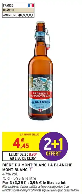 Intermarché Bière du mont-blanc la blanche mont blanc offre