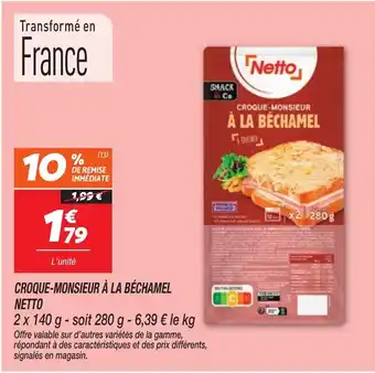 Netto NETTO Croque-monsieur à la béchamel offre