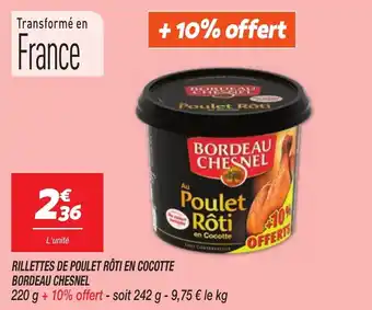 Netto BORDEAU CHESNEL Rillettes de poulet rôti en cocotte offre