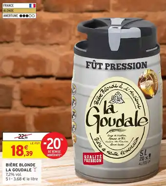 Intermarché Bière blonde la goudale offre