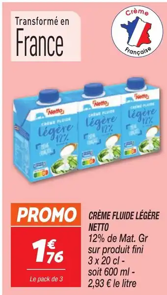 Netto NETTO Creme fluide légère offre