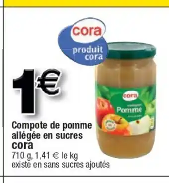 Cora x Carrefour Compote De Pomme Allègèe En Sucres Cora offre