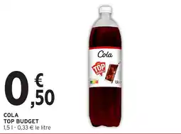 Intermarché Cola top budget offre